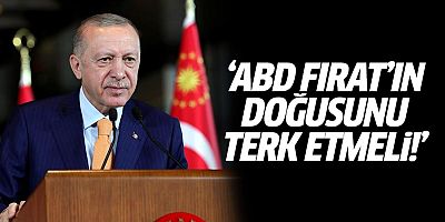 Erdoğan: ABD şu anda Fırat'ın doğusunu terk etmek durumunda