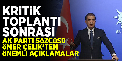 Erdoğan başkanlığındaki toplantı sonrası AK Parti'den açıklama