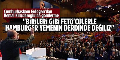 Erdoğan'dan Kılıçdaroğlu'na 'hamburger' göndermesi