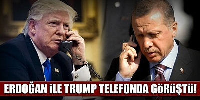Erdoğan, Trump ile telefonda görüştü
