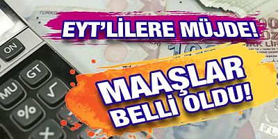 EYT maaşı belli oldu!