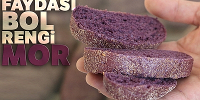 Faydası bol, rengi mor ekmek