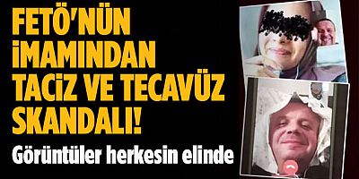 FETÖ'nün evli mahrem imamı FETÖ ablasına tecavüze yeltendi