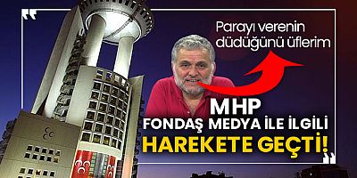 Fondaş medyaya MHP darbesi   