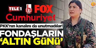 Fondaşların 'altın günü! PKK’nın kanalını da unutmadılar