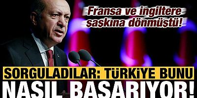 Fransa ve İngiltere şaşkına dönmüştü! Türkiye bunu nasıl başarıyor?