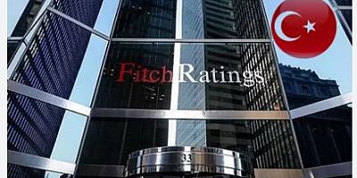 Gözler Fitch'in Türkiye kararında! İşte son tahminler...