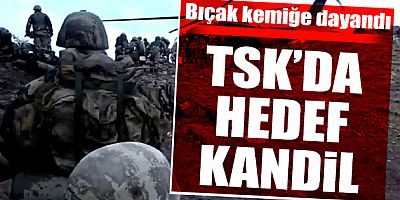 Hedef PKK'nın ana karargahı Kandil'i yerle bir etmek