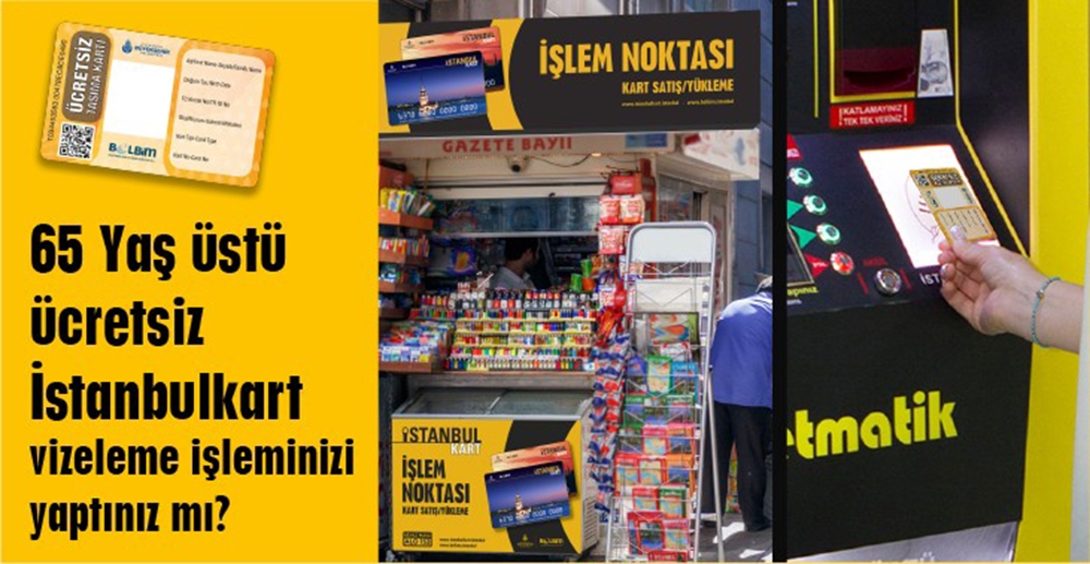 İBB 65 yaş üstüne vize getirdi