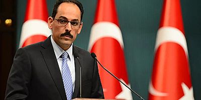 İbrahim Kalın: Rusya Ukrayna savaşı önümüzdeki aylarda şiddetlenecek görünüyor