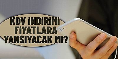 İkinci el telefon alacaklar dikkat! KDV indirimi fiyatlara yansıyacak