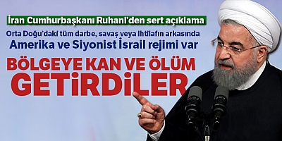 İran Cumhurbaşkanı Ruhani, ”Abd Bölgeye Kan Ve Ölüm Getirdi”