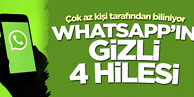 İşte WhatsApp'ın az bilinen hileleri