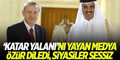 'Katar yalanı'nı yayan medya özür diledi, siyasiler sessiz!