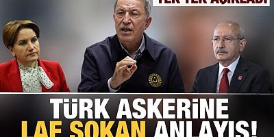 Kılıçdaroğlu ve Akşener'den skandal sözler! Bakan Akar'dan çok sert açıklama