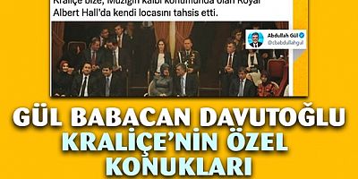 Kraliçe özel konukları: Gül, Babacan ve Davutoğlu