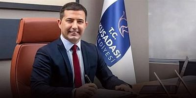 Kuşadası Belediye Başkanı için görevden alma kararı