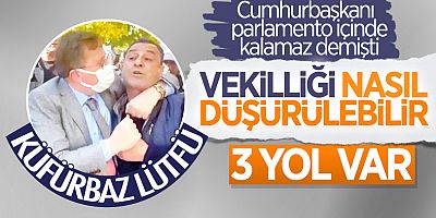 Lütfü Türkkan'ın vekilliği düşürülmesi gündemde