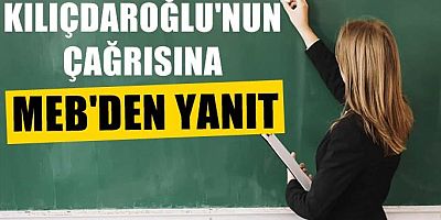MEB'den Kılıçdaroğlu'nun iddiası hakkında açıklama