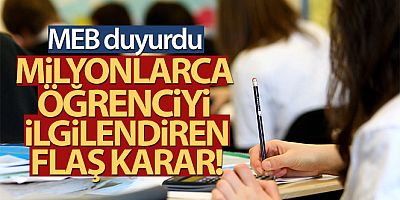 MEB duyurdu: Liselerde sınav uygulamaları yeniden düzenlendi