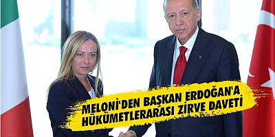  Meloni'den Cumhurbaşkanı Erdoğan'a hükümetlerarası zirve daveti