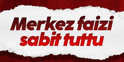 Merkez Bankası haziranda faizi yüzde 14'te sabit bıraktı