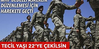 MHP'den bedelli askerlikte düzenleme talebi