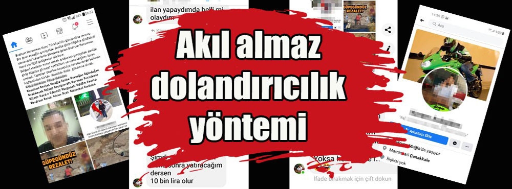 Milas’ta akıl almaz dolandırıcılık yöntemi