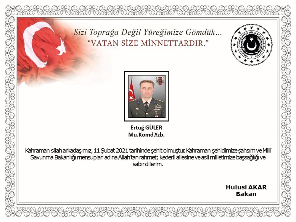 Milli Savunma Bakanı Akar’dan Şehit Yüzbaşı Güler için baş sağlığı mesajı