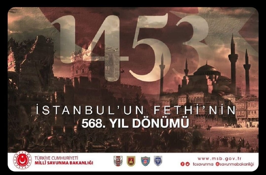 MSB’den İstanbul’un fethinin yıl dönümüyle ilgili paylaşım