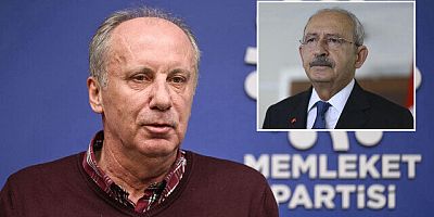 Muharrem İnce : FETÖ'nün yeni ortağı Kılıçdaroğlu'dur