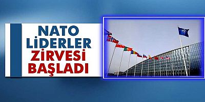 NATO Liderler Zirvesi başladı