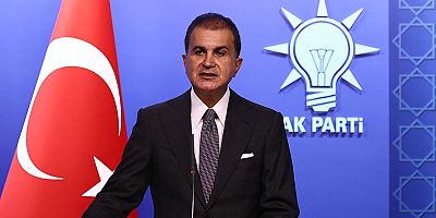 Ömer Çelik: Montrö'nün objektif hükümleri ne içeriyorsa uygulanacak!