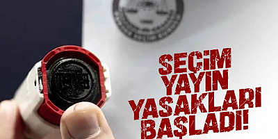 Pazar günü yapılacak seçimler için yayın yasakları başladı!