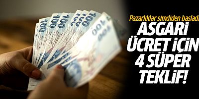 Pazarlıklar şimdiden başladı! Asgari ücret için süper teklif