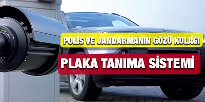 Polis ve jandarmanın gözü kulağı 