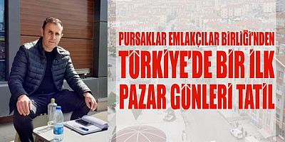 Pursaklar Emlakçılar Birliği’nden önemli karar: Pazar günleri tatil