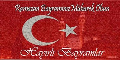 Ramazan Bayramımız Mübarek Olsun