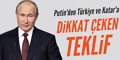 Rusya'dan Türkiye ve Katar'a 
