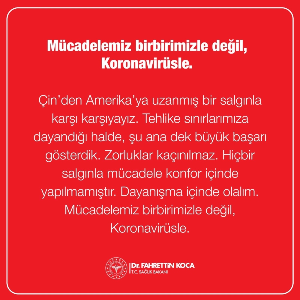 Sağlık Bakanı Koca: “Mücadelemiz birbirimizle değil, korona virüsle”