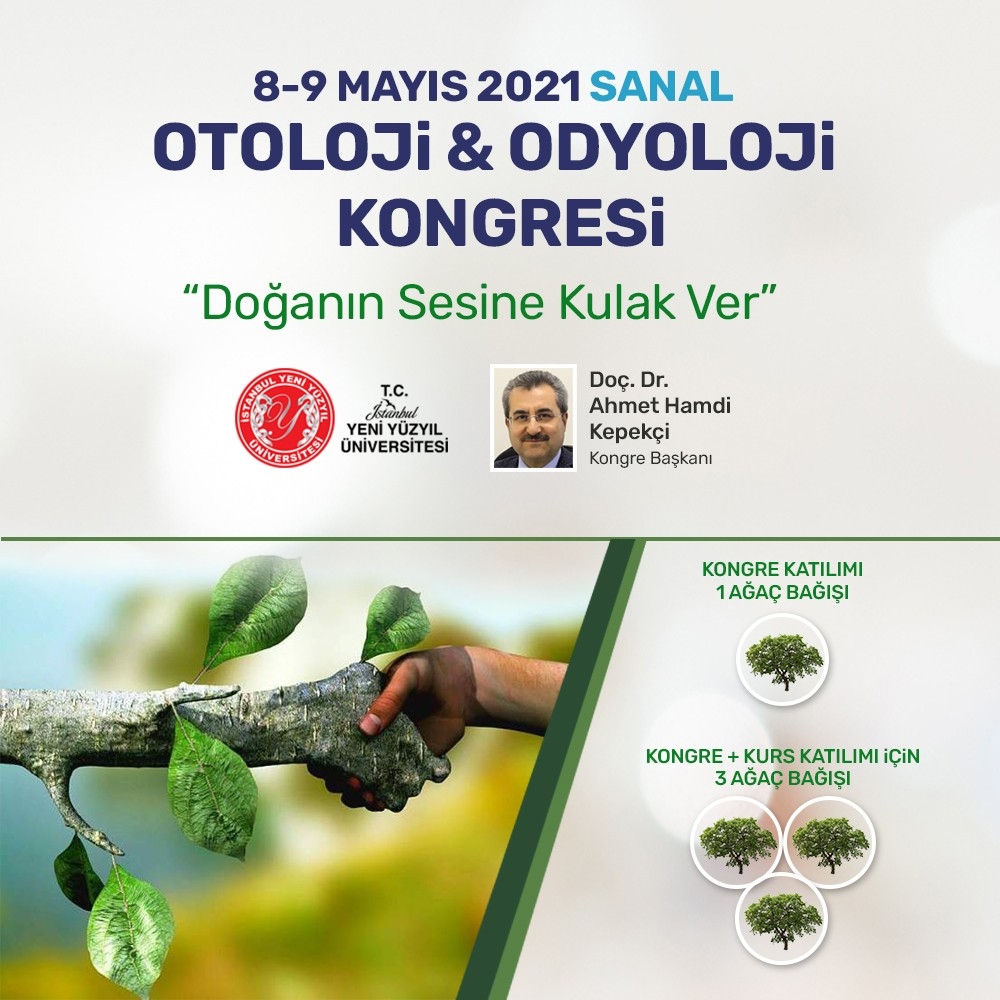 Sanal Otoloji & Odyoloji Kongresi’nin mottosu: “Doğanın sesine kulak ver”