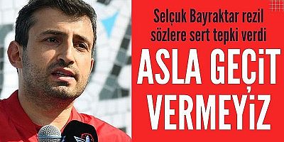 Selçuk Bayraktar'dan nefret dolu sözlere sert tepki! 