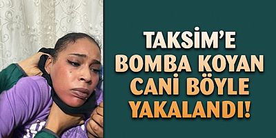 Taksim'e bomba koyan teröristin yakalandığı anlar