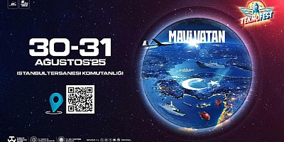 TEKNOFEST Mavi Vatan yarın başlıyor: 31 Ağustos'a kadar sürecek