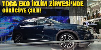 TOGG Eko İklim Zirvesinde!