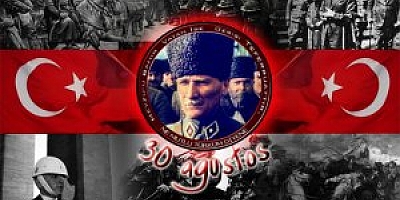 Türk milletinin zafer günü: 30 Ağustos!