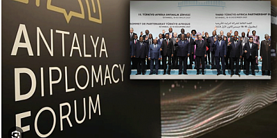 Türkiye'nin Afrika açılımı Antalya Diplomasi Forumu'nda boy gösterdi
