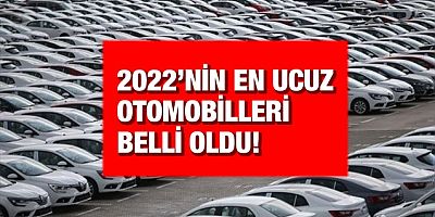 Türkiye'nin en ucuz otomobilleri belli oldu!
