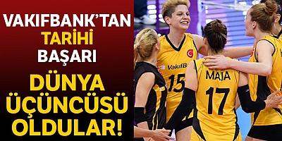 Vakıfbank Dünya Üçüncüsü Oldu