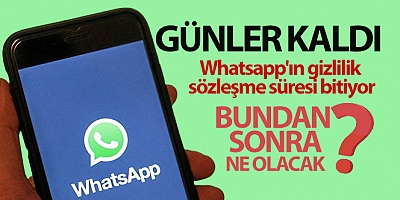 Whatsapp'ın gizlilik sözleşme süresi bitiyor, uzmanlar 'Anlaşılabilir bir açıklama yapılmalı' diyor